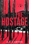 A.F. Carter - Hostage