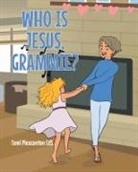 Tami Pleasanton EdS. - Who is Jesus, Grammie?
