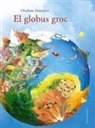 Charlotte Dematons - El globus groc