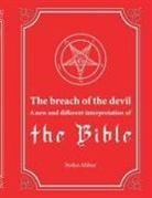 Stefan Afshar - The breach of the devil