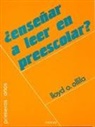 Lloyd O. Ollila - Enseñar a leer en preescolar