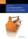 José Roldán - Manual de mantenimiento de instalaciones