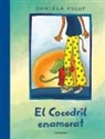 Daniela Kulot, Daniela Kulot - El Cocodril enamorat