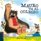David Melling, David Melling - Mauro va al colegio