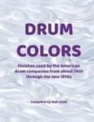 Rob Cook - Drum Colors