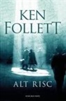 Ken Follett - Alt risc