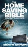 Brian Johnson - The Home Saving Bible - Retaining Wealth Through the Pandemic