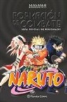 Masashi Kishimoto - Naruto guía 1, Formación de combate