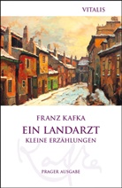 Franz Kafka, Karel Hruska - Ein Landarzt (Prager Ausgabe)