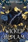 Kathy Haan, Jessica Ryn - Wicked Bedlam