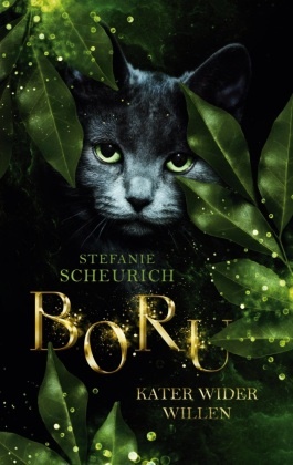 Stefanie Scheurich - Boru Kater wider Willen