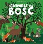 Sarah Sheppard, Sarah Sheppard - Animals del bosc