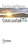 Luis Casasín Piqueras, Rocío Lorente García - Cosas sueltas