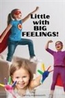 Tammy Hawksworth - Little with BIG Feelings