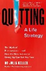 Julia Keller, Keller Julia - Quitting