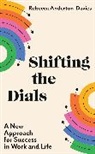 Rebecca Anderton-Davies - Shifting the Dials