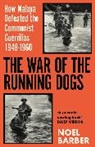 Noel Barber - The War of the Running Dogs