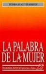Pedro-Juan Viladrich Bataller - La palabra de la mujer