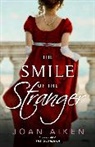 Joan Aiken - The Smile of the Stranger