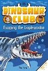 Rex Stone - Dinosaur Club: Escaping the Liopleurodon