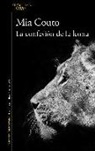 Mia Couto - La confesión de la leona