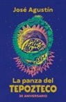 José Agustín Ramírez - La panza del Tepozteco (Edición 30 Aniversario) / The Belly of Tepozteco