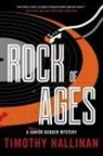 Timothy Hallinan - Rock of Ages
