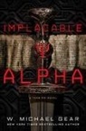 W Michael Gear, W. Michael Gear - Implacable Alpha