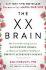 Lisa Mosconi, Maria Shriver - The XX Brain