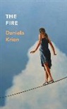 Daniela Krien - The Fire