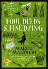 Marco Malvaldi - Foul Deeds and Fine Dying