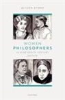 Stone, Alison Stone, Alison (Dept of Politics Stone, Stone Alison - Women Philosophers in Nineteenth-Century Britain