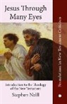 Stephen Neill - Jesus Through Many Eyes