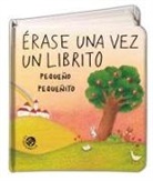Antonella Abbatiello - Erase Una Vez Un Librito Pequeño Pequeñito