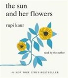 Rupi Kaur, Rupi Kaur - The Sun and Her Flowers (Audiolibro)