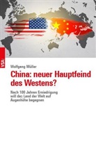 Wolfgang Müller - China: neuer Hauptfeind des Westens?