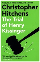 Christopher Hitchens - The Trial of Henry Kissinger
