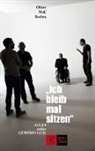 Oliver Wolf Boehm - Ich bleib mal sitzen