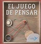Luciana Feito, Cristina Núñez Pereira, Rafael R. Valcárcel, Adriana Keselman, Cynthia Orensztajn, Bela Oviedo - El juego de pensar