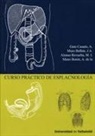 Ángel Luis . . . [et al. Gato Casado - Curso práctico de esplacnología