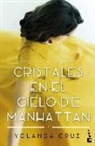 Yolanda Cruz, Yolanda Cruz Ayala - Cristales en el cielo de Manhattan