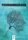 Gabriel Kaplan, Javier Urra - Psicofarmacología : guía para profesionales de la salud, la educación y la justicia
