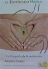 Arnold Ehret - El estómago habla : la tragedia de la nutrición