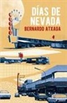 Bernardo Atxaga - Días de Nevada