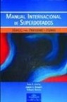 Juan Antonio Alonso Bravo, Yolanda Benito Mate, Joseph S. Renzulli - Manual internacional de superdotación