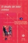 Rosa Esteve Zarazaga, Carmen Ramírez Maestre - El desafío del dolor crónico