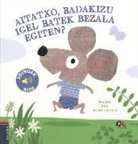 Guido van Genechten, Guido van Genechten - Aitatxo, badakigu igel batek bezala egiten?