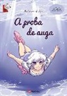 Anémona de río, Anémona de río - A proba de auga