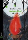 Ramón D. Veiga, Ivan Rodríguez - Meigas fóra!