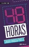 Cándido Paniagua Pousa - 48 horas